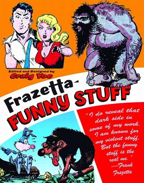 Frazetta Funny Stuff Reprints in Review: The Real Frank Frazetta is in the “Funny Stuff”