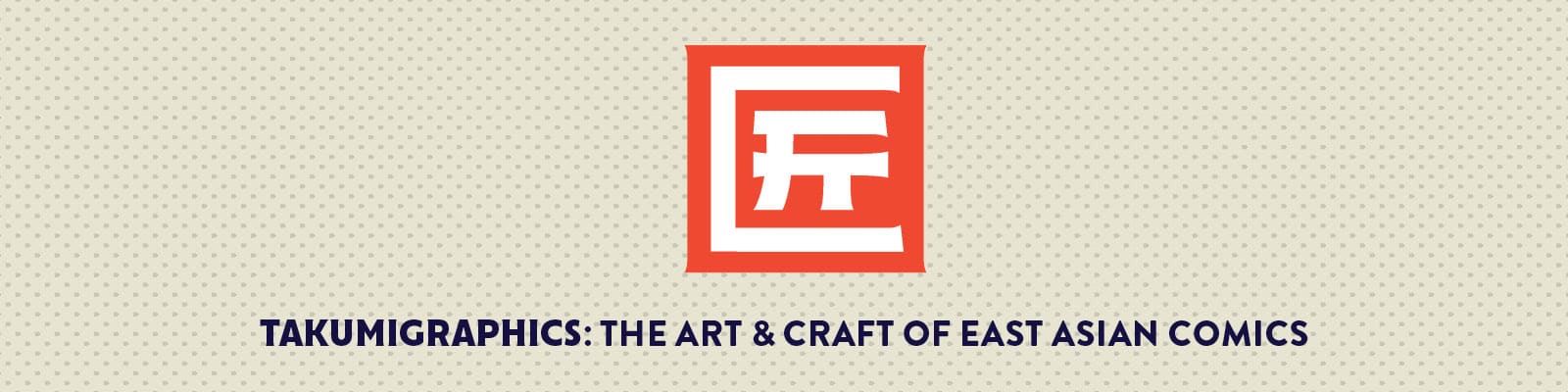 fantagraphics launches new imprint takumigraphics for east asian comics