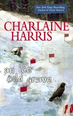 Harper Connelly Book 3 - An Ice Cold Grave