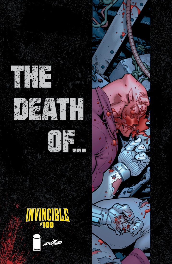 Invincible100_DeathOf_2.jpg