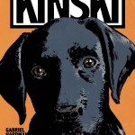 DIGITAL REVIEW: Gabriel Hardman’s Kinski 1 & 2