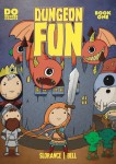 Advance Review: Dungeon Fun! The Story of One Girl and Her Sword