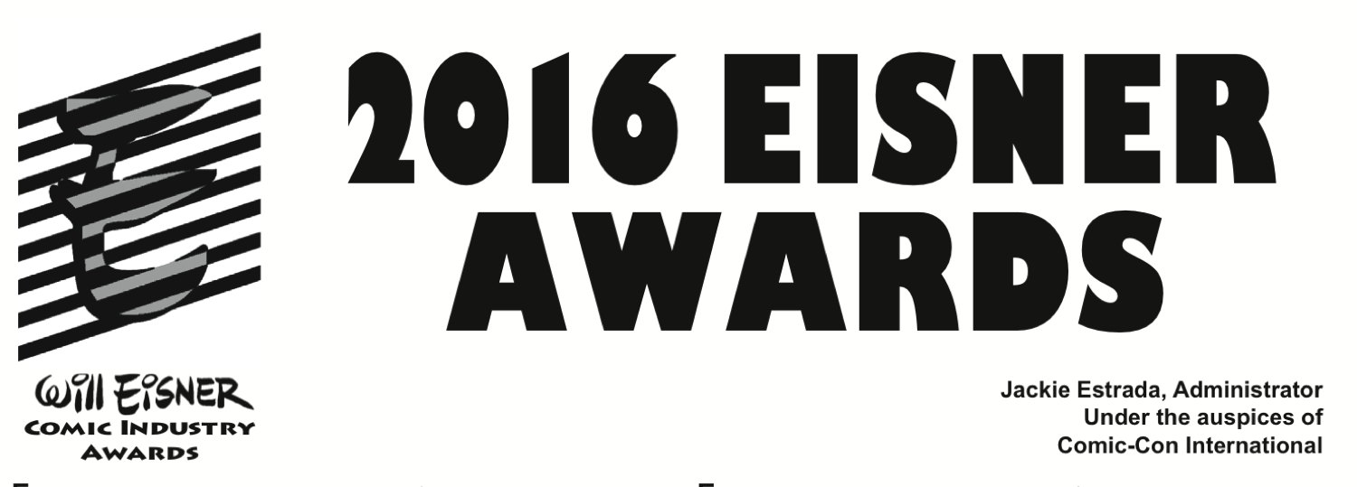 And the Eisner Awards submission deadline is Friday, March 18