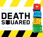 NO SPANDEX SATURDAY: Yelling at your friends is fun in DEATH SQUARED