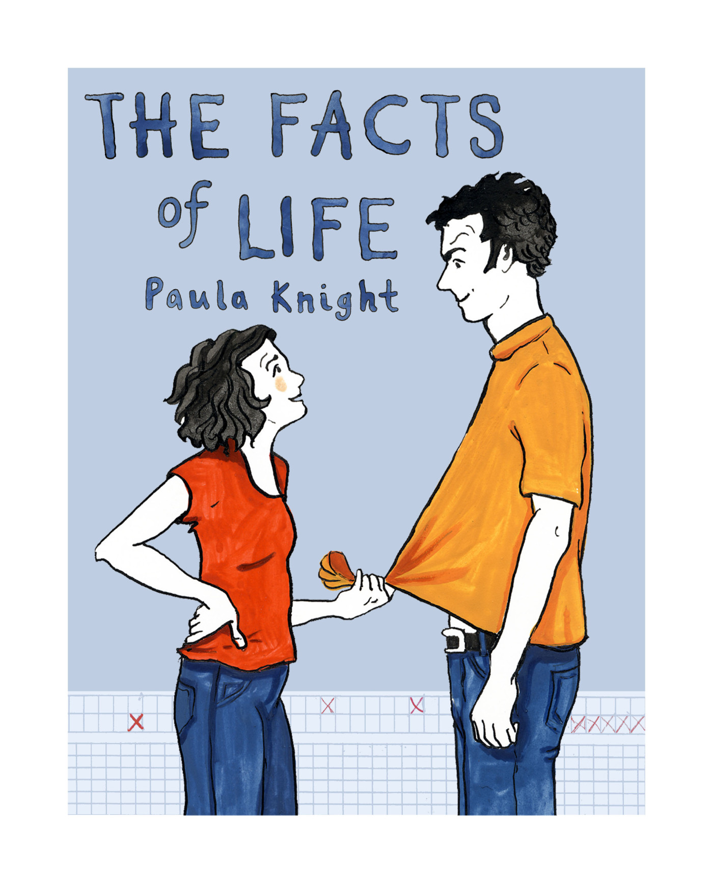 Cover Art for The Facts of Life, graphic memoir by Paula Knight