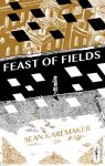 Review: ‘Feast of Fields’ unleashes all the dimensions of emotion and memory at the same time