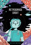 Review: ‘Retrograde Orbit’ celebrates the possibilities when all the planets align