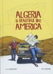 Review: ‘Algeria Is Beautiful Like America’ and the complications of family lore