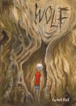 Review: The thrilling darkness of Rachael Ball’s ‘Wolf’ wolfcvr