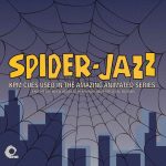 Review: The original Spider-Man soundtrack resurfaces on ‘Spider Jazz’ spiderjazz
