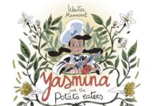 INDIE VIEW: A sublime food fight in ‘Yasmina and the Potato Eaters’