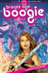 INDIE VIEW: ‘Bronze Age Boogie,’ ‘Invisible Kingdom,’ and comics by Miranda Harmon make for a happy week