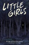 INDIE VIEW: Folklore and fear face ‘Little Girls’