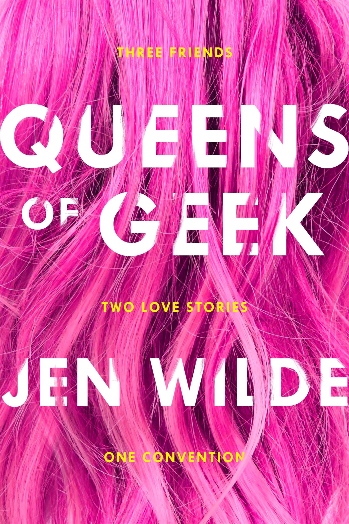10 Geeky Books to Help Relieve Con Season FOMO: Queens of Geek by Jen Wilde