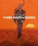 INDIE VIEW: In ‘Highwayman,’ we all get to see the tree fall in the forest