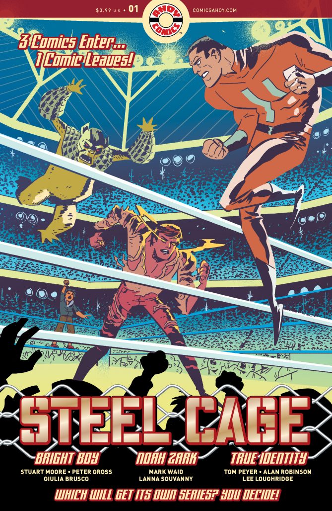 Cover to STEEL CAGE #1 from AHOY Comics