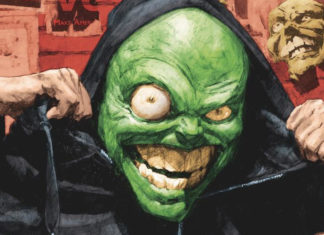 THE MASK returns, runs for president in new series by Cantwell and Reynolds