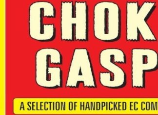 SDCC ’19: Dark Horse to celebrate 75 years of EC Comics with 528-page hardcover ‘CHOKE GASP!’ Choke Gasp