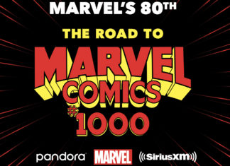 D23 Expo 2019: Marvel teams up with SiriusXM & Pandora for Marvel’s 80th: The Road to Marvel Comics #1000 limited-time station