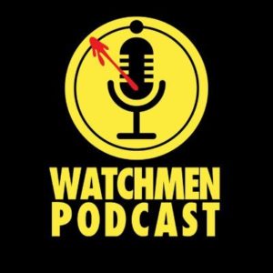 Watchmen Podcast