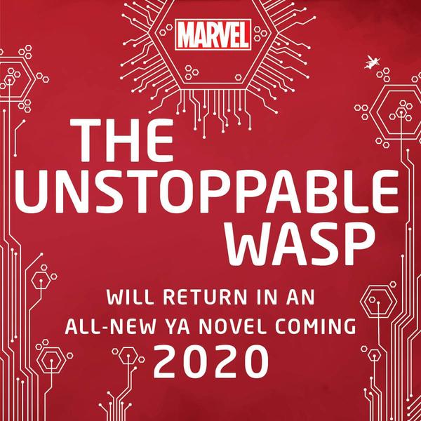 the unstoppable wasp ya novel