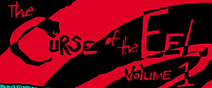 f4a2d92c-8dfa-42d4-a791-86e6bf40c5eb_z The Curse of the Eel