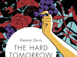 INTERVIEW: Eleanor Davis offers a message of hope with The Hard Tomorrow the hard tomorrow