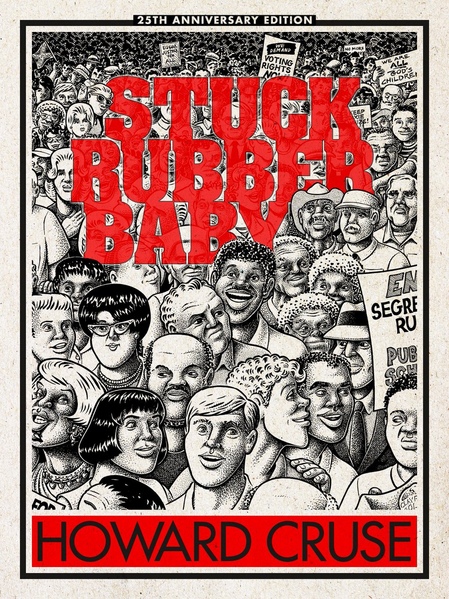 Stuck Rubber Baby 25th Anniversary Edition