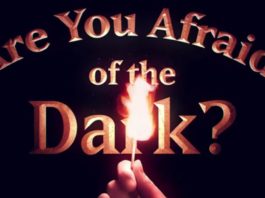 Afraid of the dark