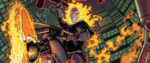 The Marvel Rundown: GHOST RIDER reigns in Hell