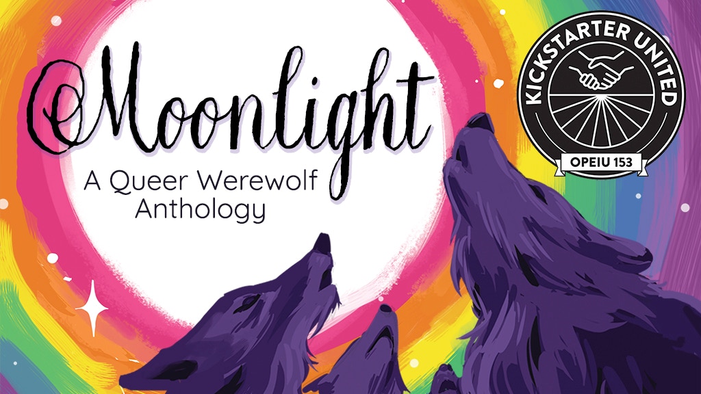 Moonlight: A Queer Werewolf Anthology