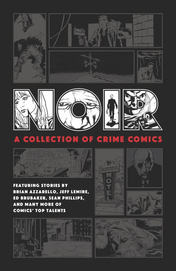 Noir: A Collection of Crime Comics, from Dark Horse Comics