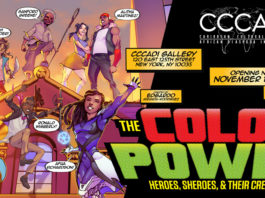 The Color of Power: Heroes, Sheroes, & Their Creators - An Exhibition Featuring the work of Comic Book Artists of the African Diaspora