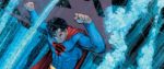 DC ROUND-UP: SUPERMAN YEAR ONE Reveals a Surprise Connection to Dark Knight Returns SUPERMAN