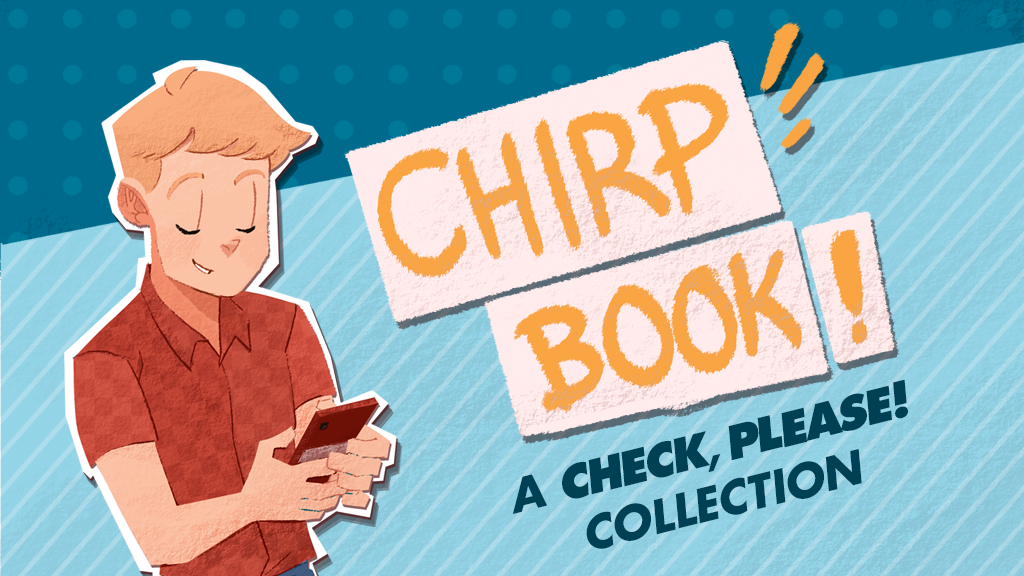 ✔ Check, Please!: Chirpbook