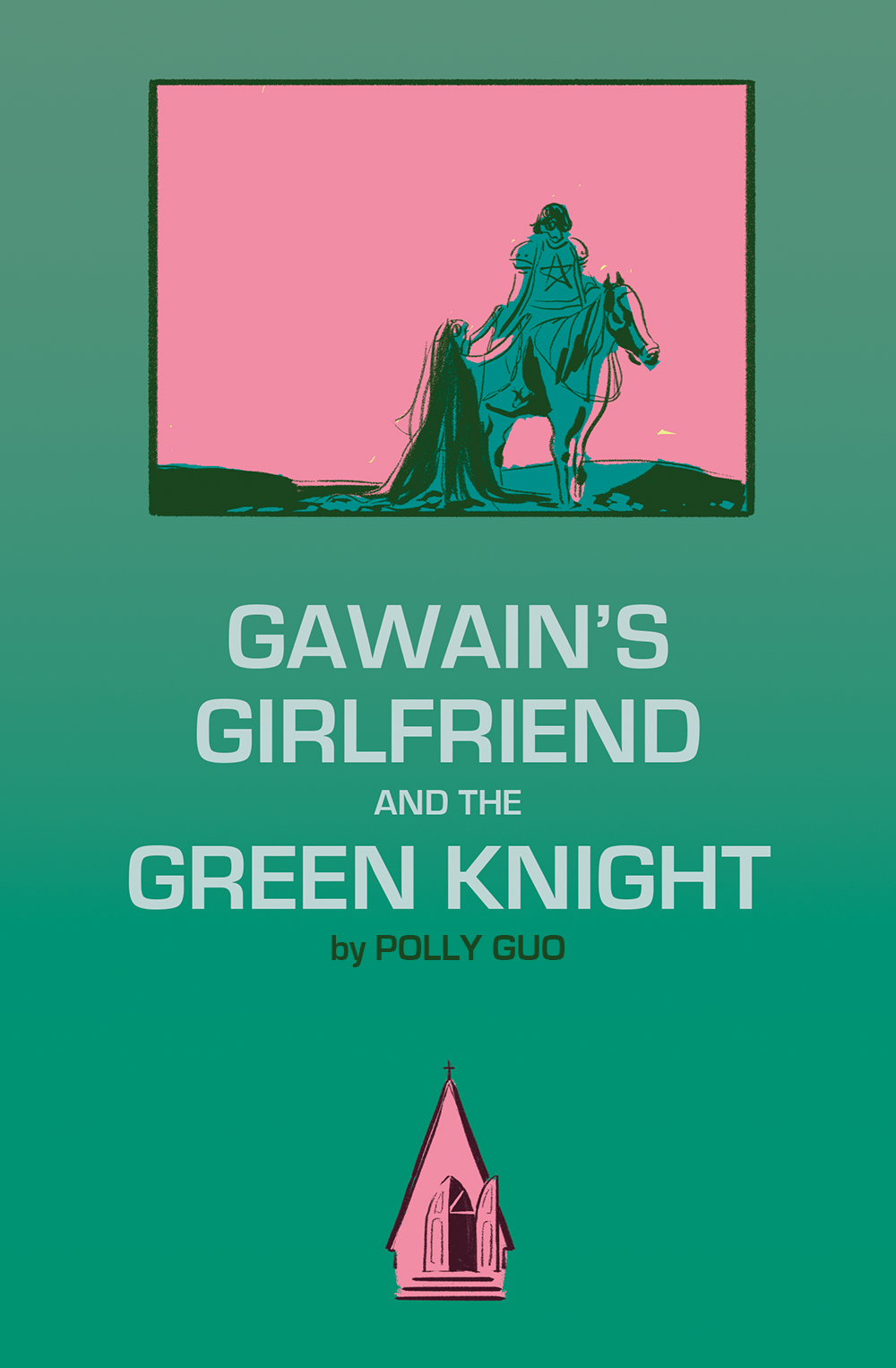 Gawain's Girlfriend and the Green Knight