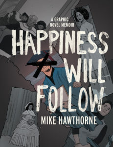 happiness will follow 