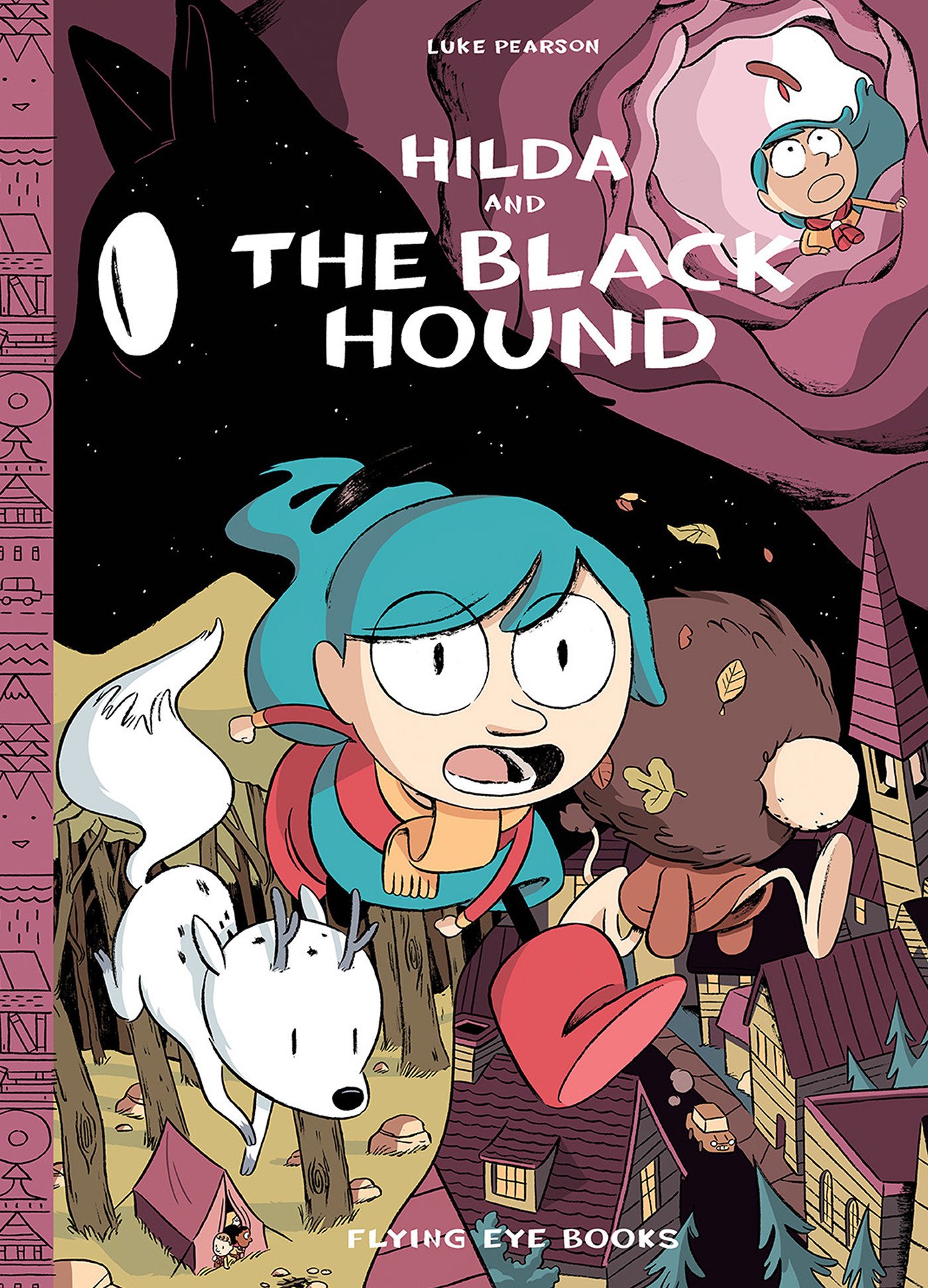 The 100 Best Comics of the Decade: Hilda & The Black Hound