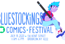 EXCLUSIVE: Bluestockings Comics Festival returns in July — this time at Kickstarter HQ Bluestockings Comics Festival 2020