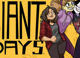 EXCLUSIVE PREVIEW: THE QUOTABLE GIANT DAYS comes to save you from the monotony of adulthood!