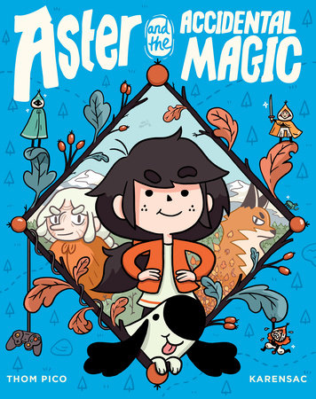 cover of Aster and the Accidental Magic by Thom Pico and Karensac from Random House Graphic.
