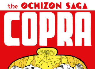 EXCLUSIVE: COPRA to transition to miniseries format in June, kicking off with COPRA: THE OCHIZON SAGA Copra miniseries