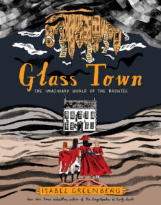 Glass Town by Isabel Greenberg