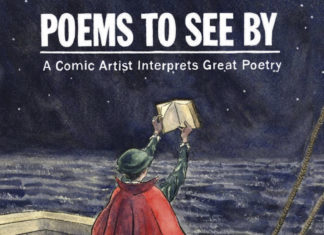 EXCLUSIVE PREVIEW: Poems To See By: A Comic Artist Interprets Great Poetry