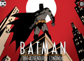 DC ROUND-UP: BATMAN THE ADVENTURES CONTINUE has perfect timing