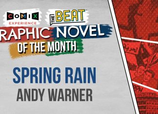 GRAPHIC NOVEL CLUB: SPRING RAIN author Andy Warner reflects on life amidst revolution