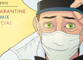 ICE CREAM MAN PRESENTS: QUARANTINE COMIX to hit shelves – real shelves – this year