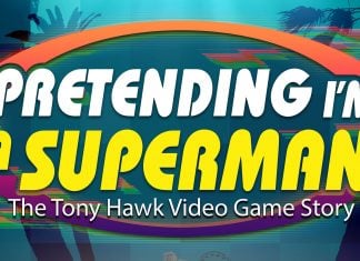 PRETENDING I’M A SUPERMAN tells the story of how Tony Hawk became a video game icon Pretending I'm a Superman featured