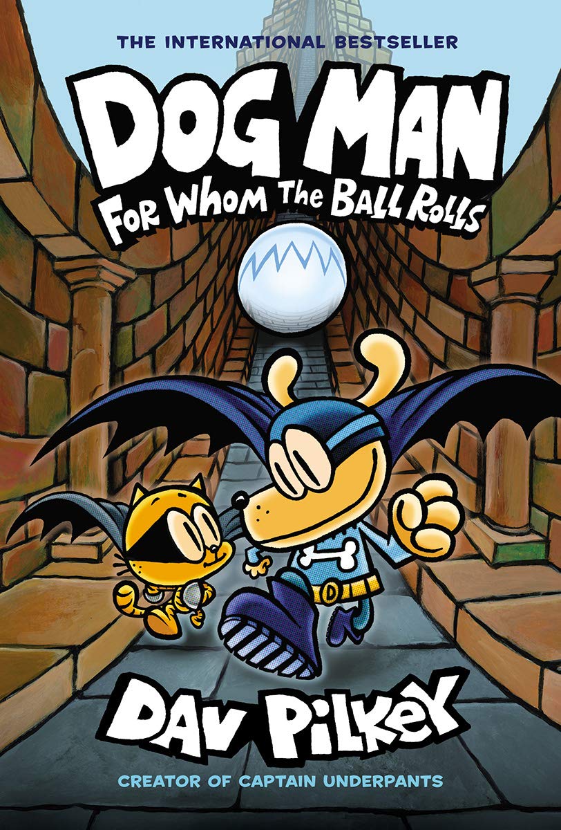 dogman for whom the ball rolls pilkey
