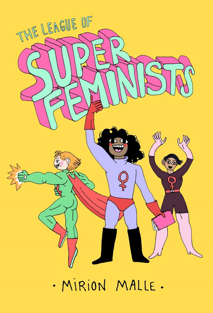 League of Super Feminists